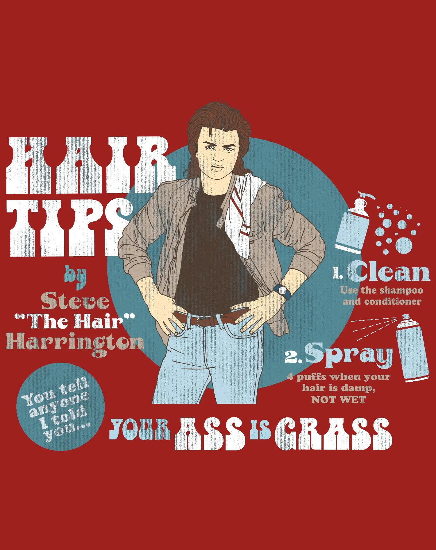 Stranger Things Retro Steve Harrington Pose Spray Warning Hair Tips Original Men's T-Shirt